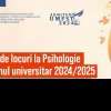Admiterea 2024 la programul de studii Psihologie din cadrul UMFST