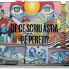 „De ce scriu ăştia pe pereţi?”, primul documentar românesc despre graffiti și street art, la Centrul Cultural Reduta