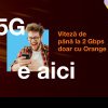 Testează acum adevăratul 5G cu viteză de până la 2 Gbps, doar la Orange