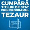 Românii pot cumpăra din nou titluri de stat Tezaur