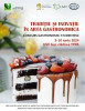 Tradiţie și Inovaţie în Arta Gastronomică, competiție organizată la USV Iași