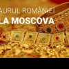Moscova pune cruce tezaurului României: Rusia nu datorează nimic nimănui