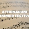 Program cu muzică pentru scenă, de film, operă şi balet, la Athenaeum Summer Festival