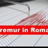 Două cutremure în România după furtuna apocaliptică