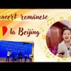 Concert românesc la Beijing