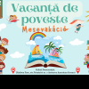 ”Vacanță de poveste” la Biblioteca Județeană Mureș!