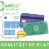 Modalități de plată a serviciilor Comprest