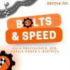 Roboți transformați în mașini de curse! Bolts & Speed, în weekend la Sala Polivalentă