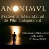 Cea de-a 21-a ediție a Festivalului Internațional de Film ANONIMUL va avea loc între 12-18 august la Sfântu Gheorghe, Delta Dunării