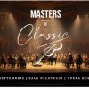 Au fost puse în vânzare biletele pentru prima ediţie a Festivalului 'Master Of Classic'
